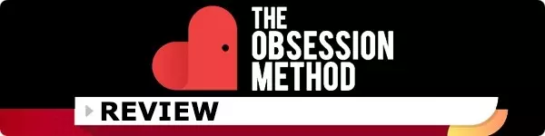 what is The Obsession Method Review