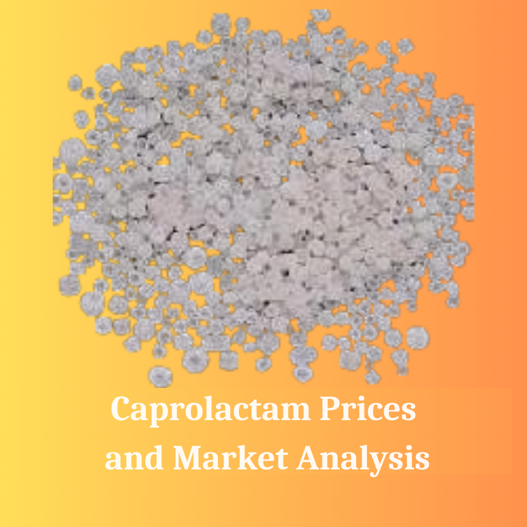 Caprolactam Prices in 2025 What’s Coming in the Market