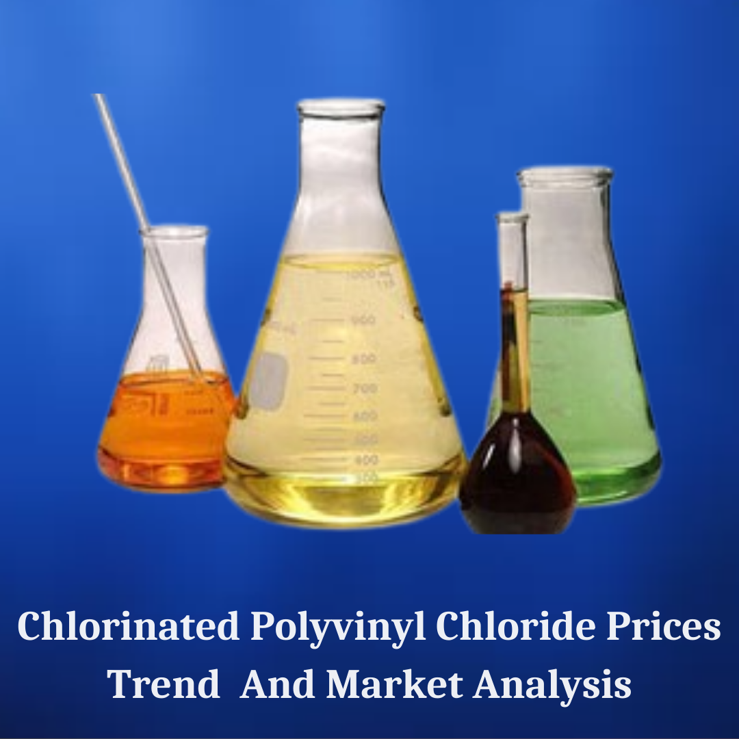 Chlorinated Polyvinyl Chloride Price Trend