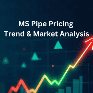 MS pipe pricing trend analysis